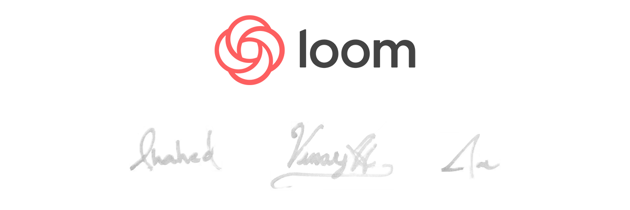 Loom team signatures